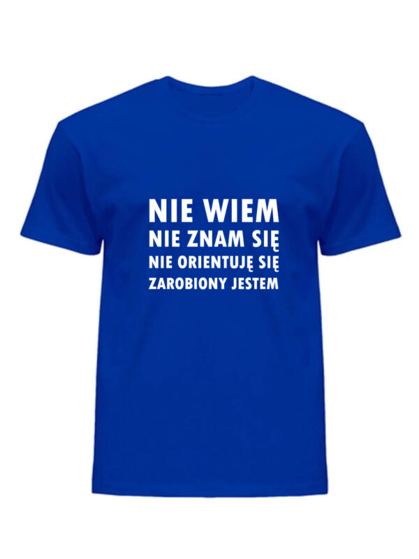 Koszulka Męska NIE WIEM NIE ZNAM SIĘ - obrazek 3