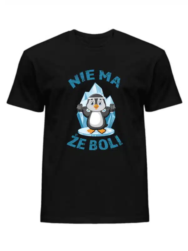 Koszulka Męska Nie ma że boli